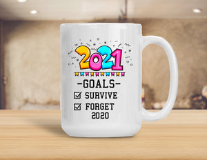 Sassy Mug 2021 Goals
