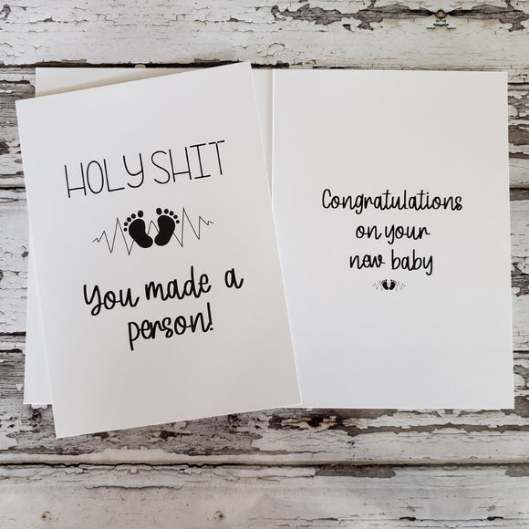 Sassy Greeting Card Holy Shit You Made a Person...New baby