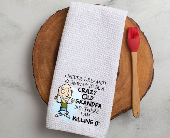 Sassy Kitchen Towel Crazy Old Grandpa