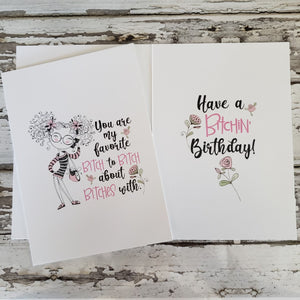 Sassy Greeting Card You Are My Favorite Bitch...Birthday