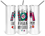 20 and 30oz Insulated Tall Tumbler Gleniffer Lake Mom