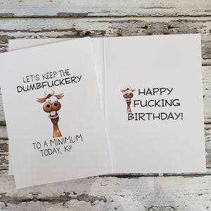 Sassy Greeting Card Let's Keep The Dumbfuckery...Birthday