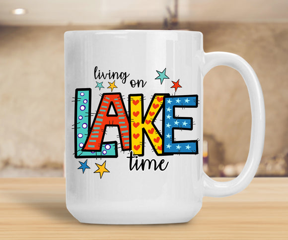 Sassy Mug Living On Lake Time