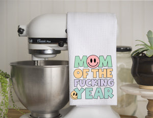 Kitchen Towel Mom Of The Fucking Year