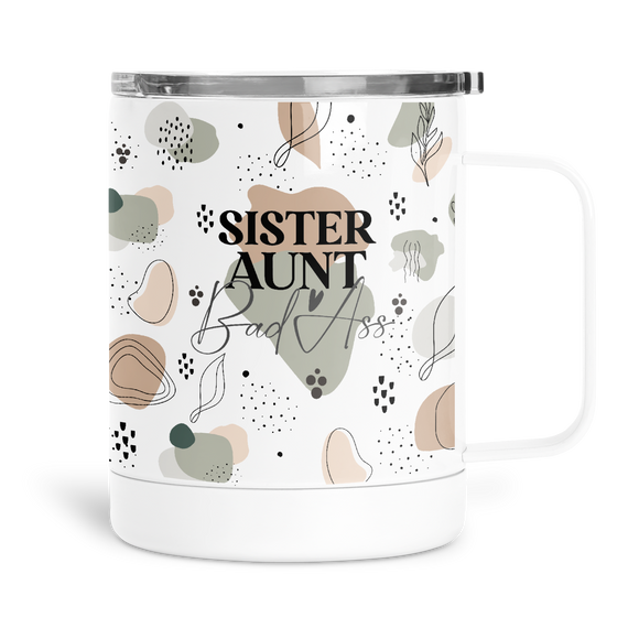 12oz Insulated Coffee Mug Sister Aunt Bad Ass