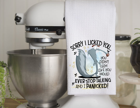 Kitchen Towel Sorry I LIcked You
