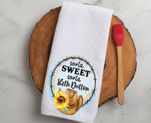 Kitchen Towel Sorta Sweet Sorta Beth Dutton
