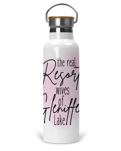 25oz Water Bottle The Real Resort Wives Of Gleinffer Lake